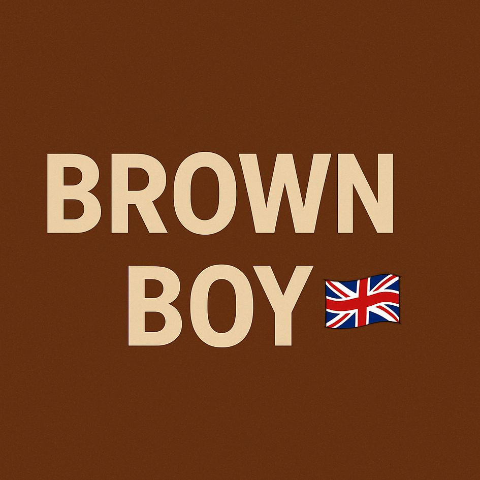 Brown Boy🇬🇧