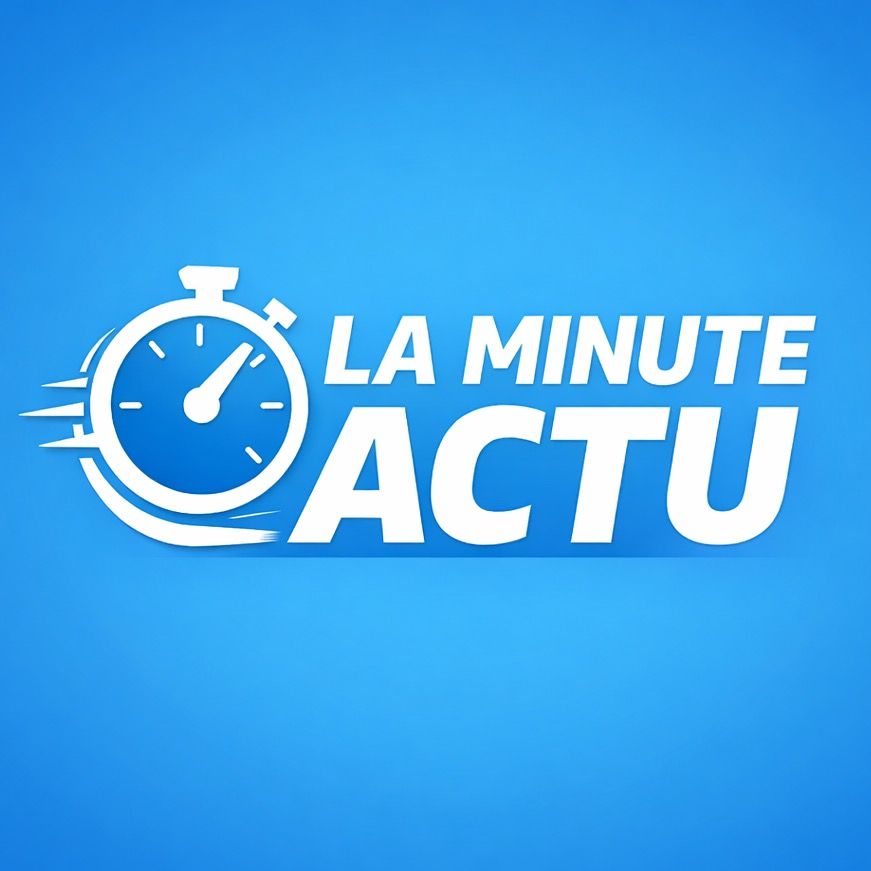 LA MINUTE ACTU